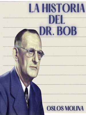 cover image of La historia del Dr. Bob